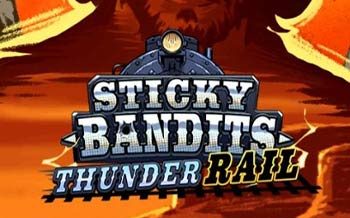 Sticky Bandits Thunder Rail
